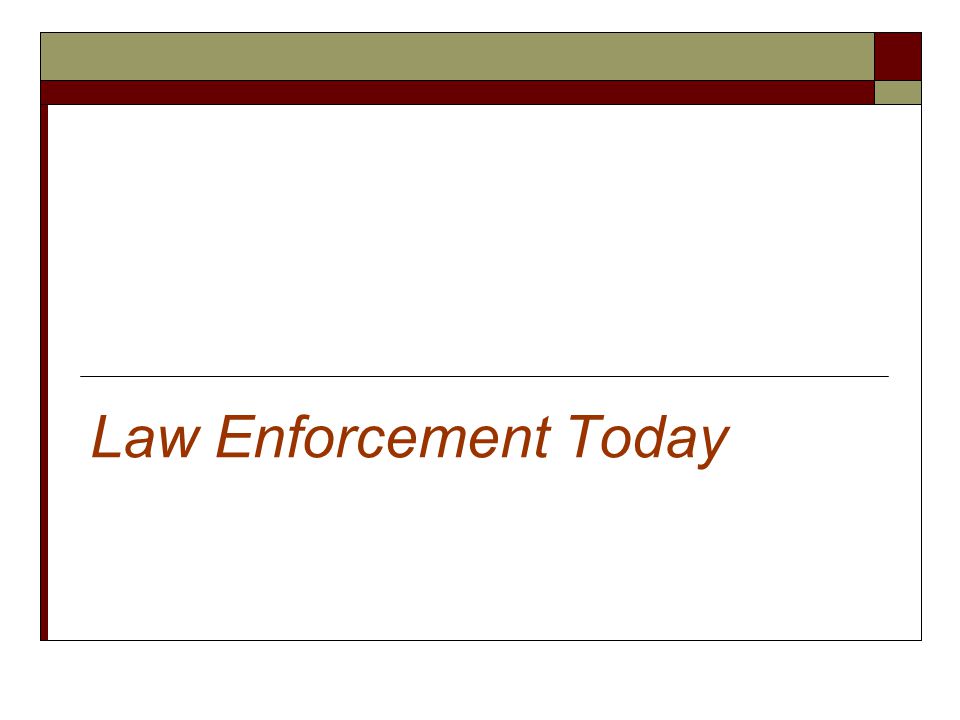Law Enforcement Today