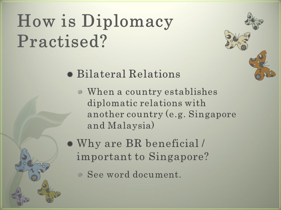 How is Diplomacy Practised