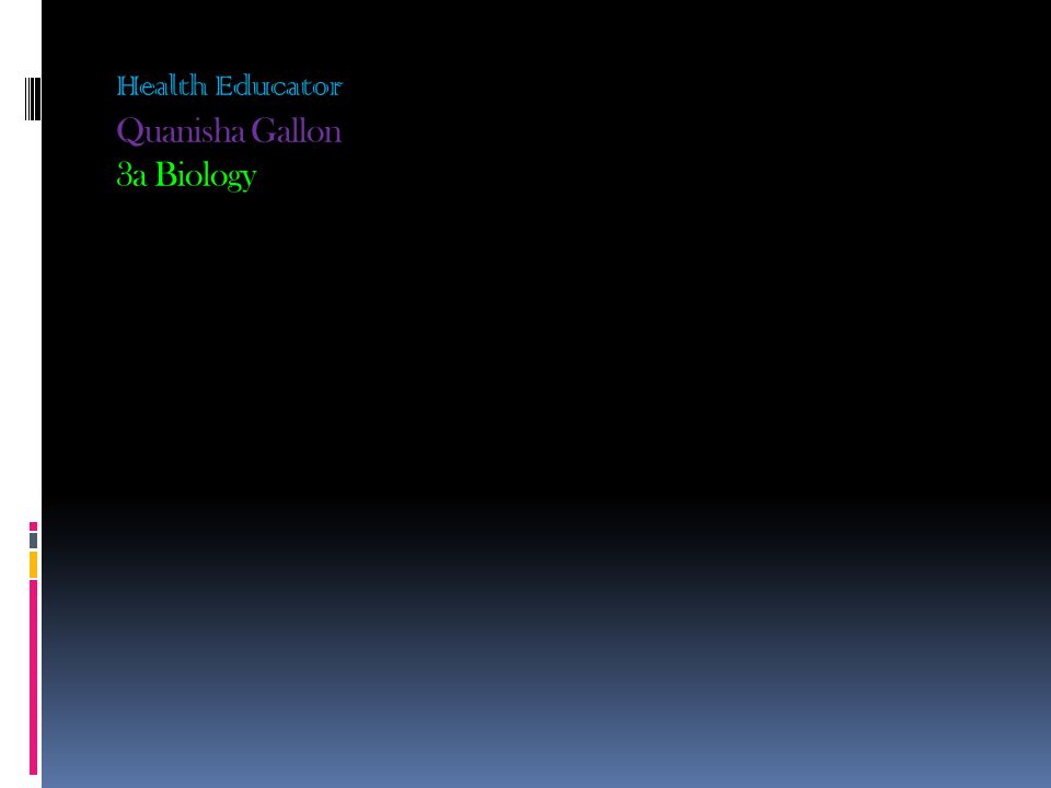 health educator quanisha gallon 3a biology job description for health educator job description
