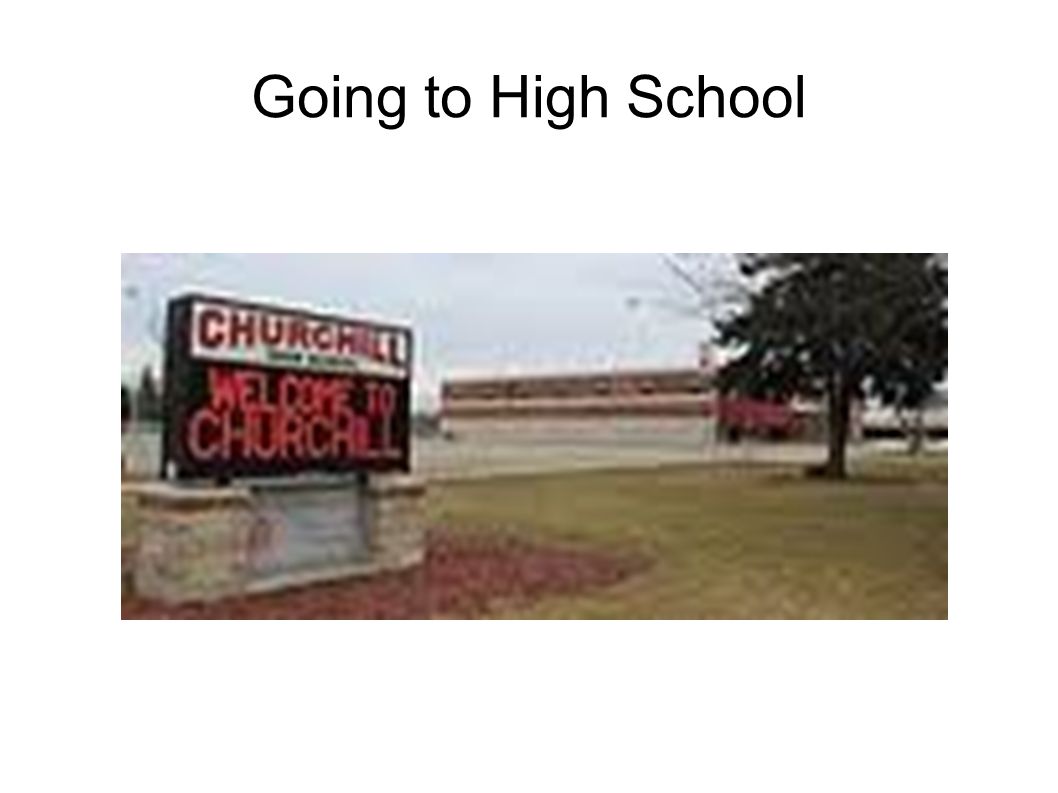 Going to High School
