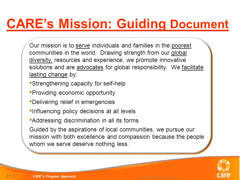 2 3 CARE’s Program Approach © 2010 CARE USA. All rights reserved.