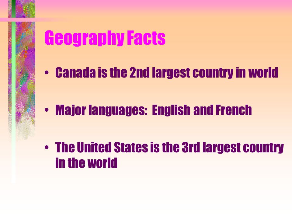 Geography Facts Largest mountain range--Rocky Mountain Largest river system--Mississippi River Largest lake system--The Great Lakes Major language in United States--English