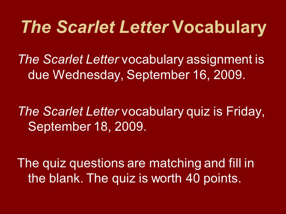 Nathaniel Hawthorne s The Scarlet Letter Historical Tidbit Nathaniel Hawthorne s The Scarlet Letter Historical Tidbit