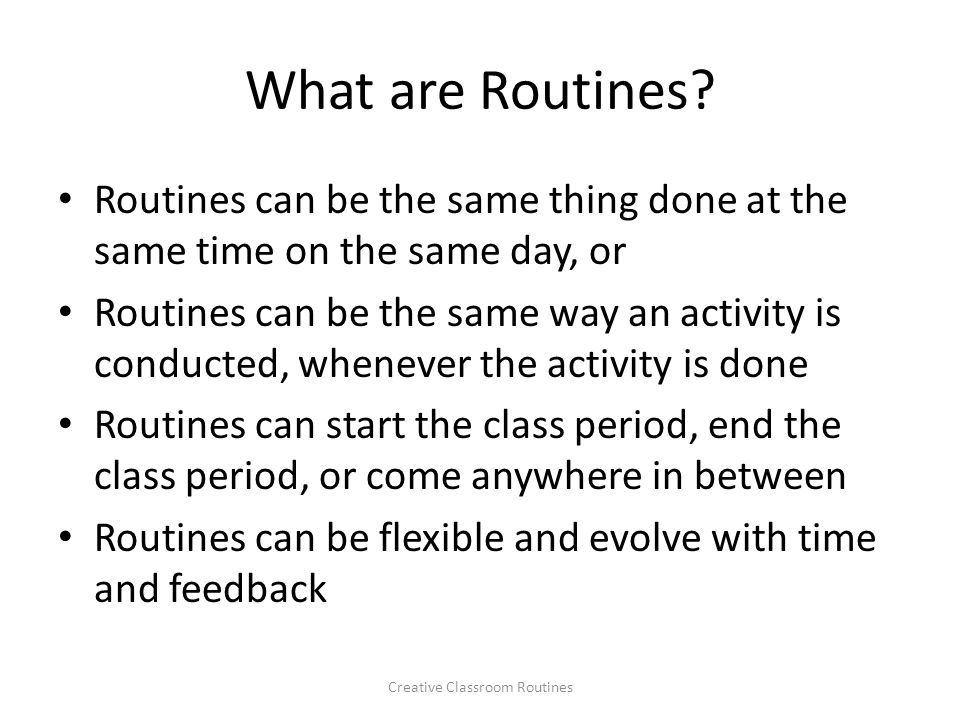 What are Routines.