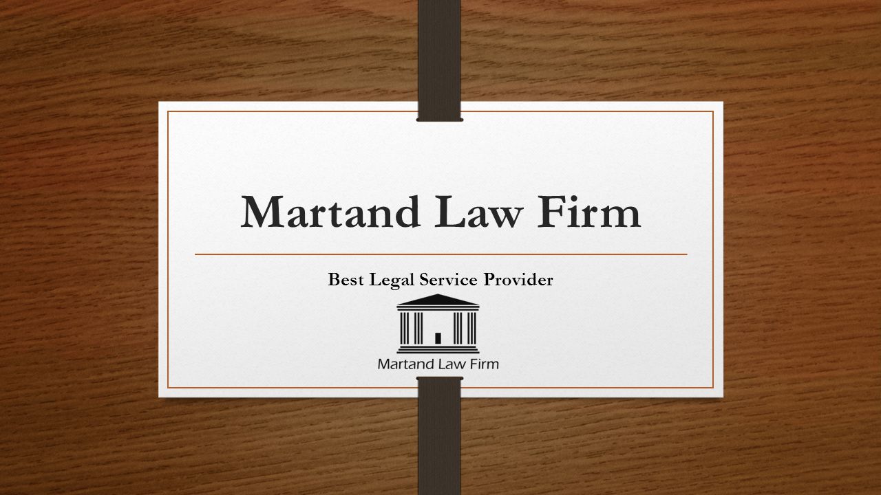 Martand Law Firm Best Legal Service Provider