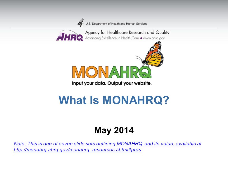 What Is MONAHRQ.