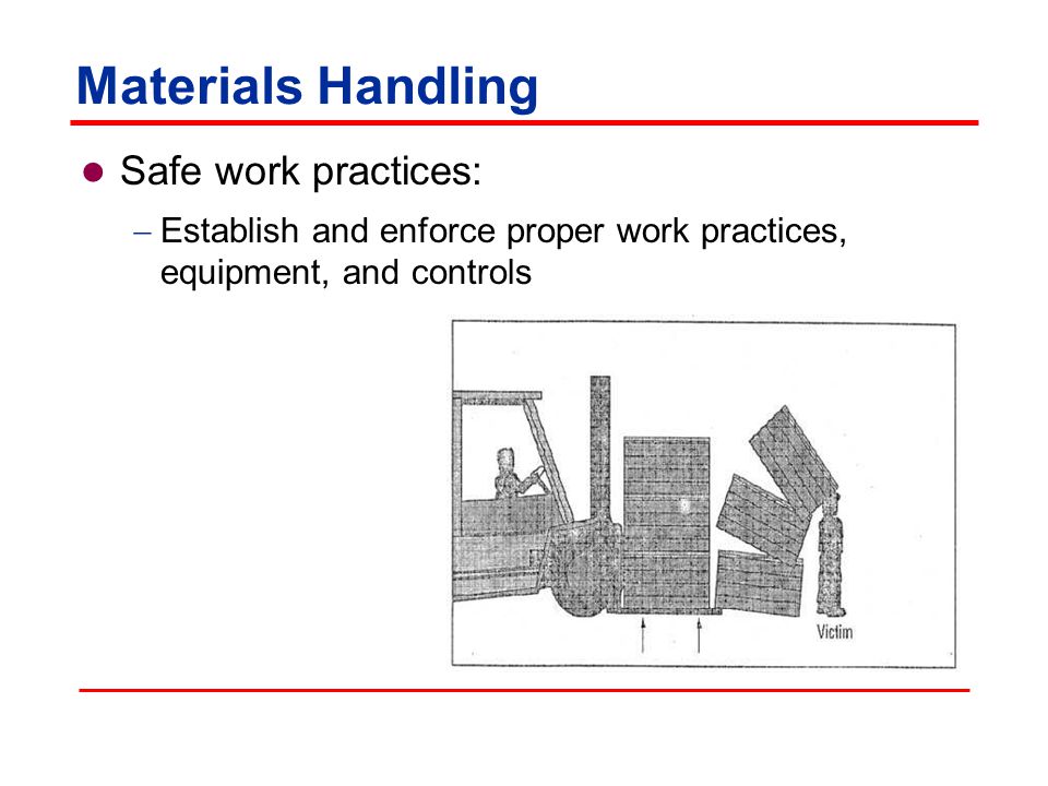 Materials Handling What safety issues do you see