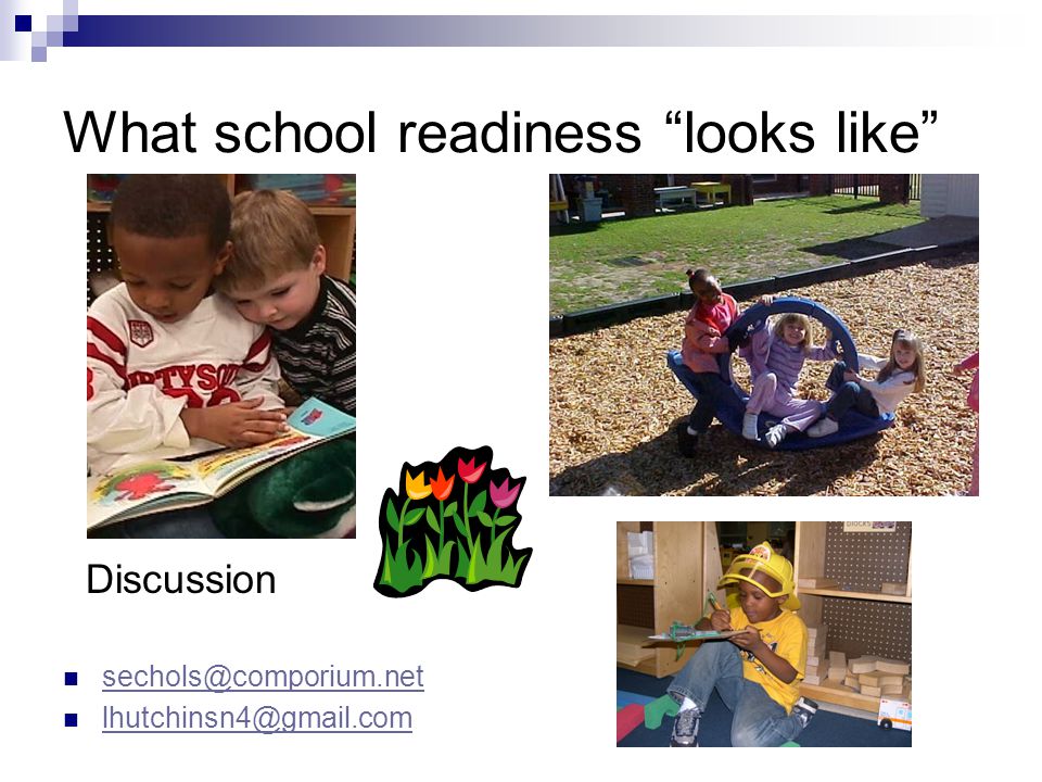 What school readiness looks like Discussion