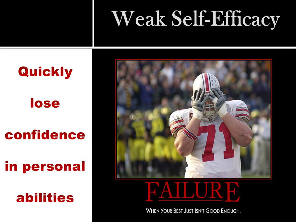 Weak Self-Efficacy