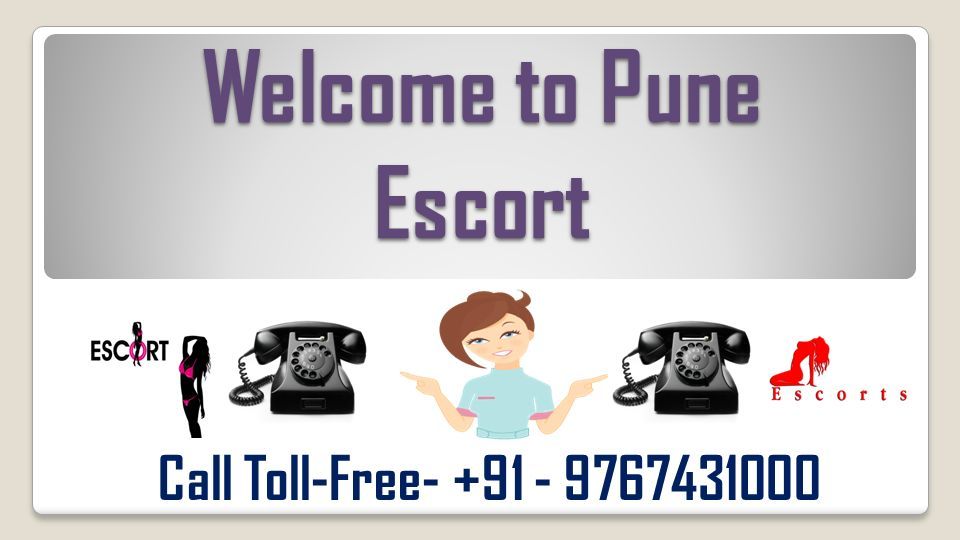 Welcome to Pune Escort Call Toll-Free