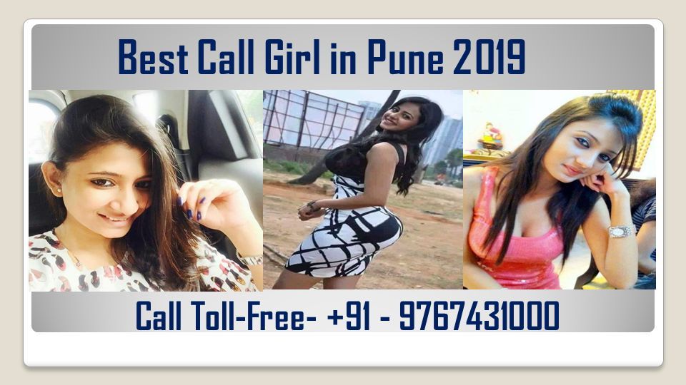 Best Call Girl in Pune 2019 Call Toll-Free