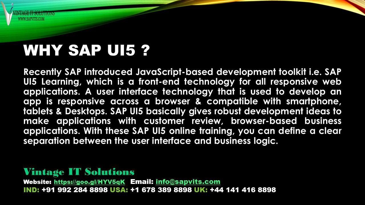 Sap ui5 vintage it solutions website ind usa ppt download