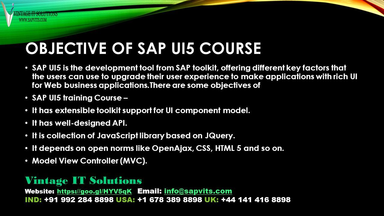 Sap ui5 vintage it solutions website ind usa ppt download