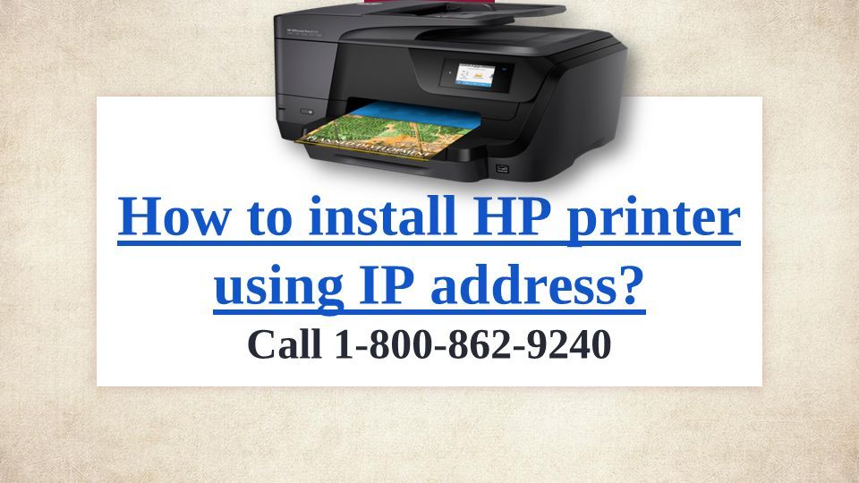 How to install hp printer using ip address how to install hp printer