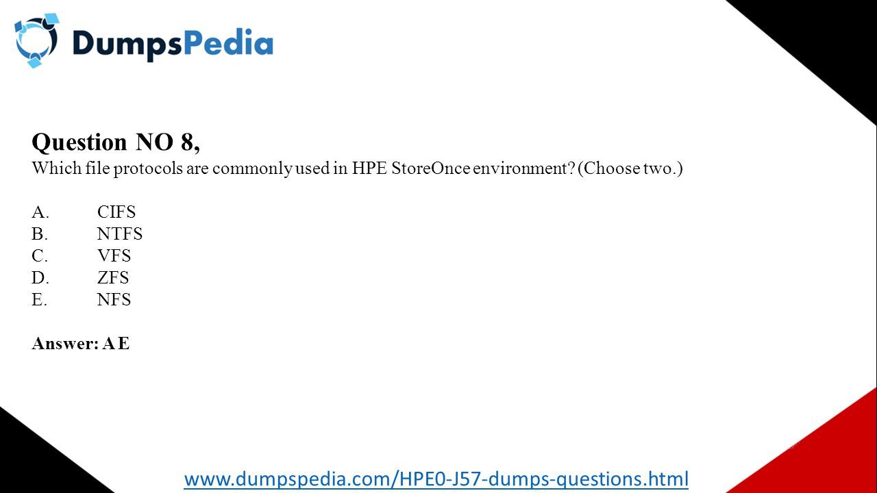Question NO 8, Which file protocols are commonly used in HPE StoreOnce environment.