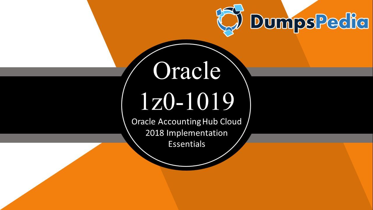 Oracle 1z oracle accounting hub cloud 2018 implementation essentials