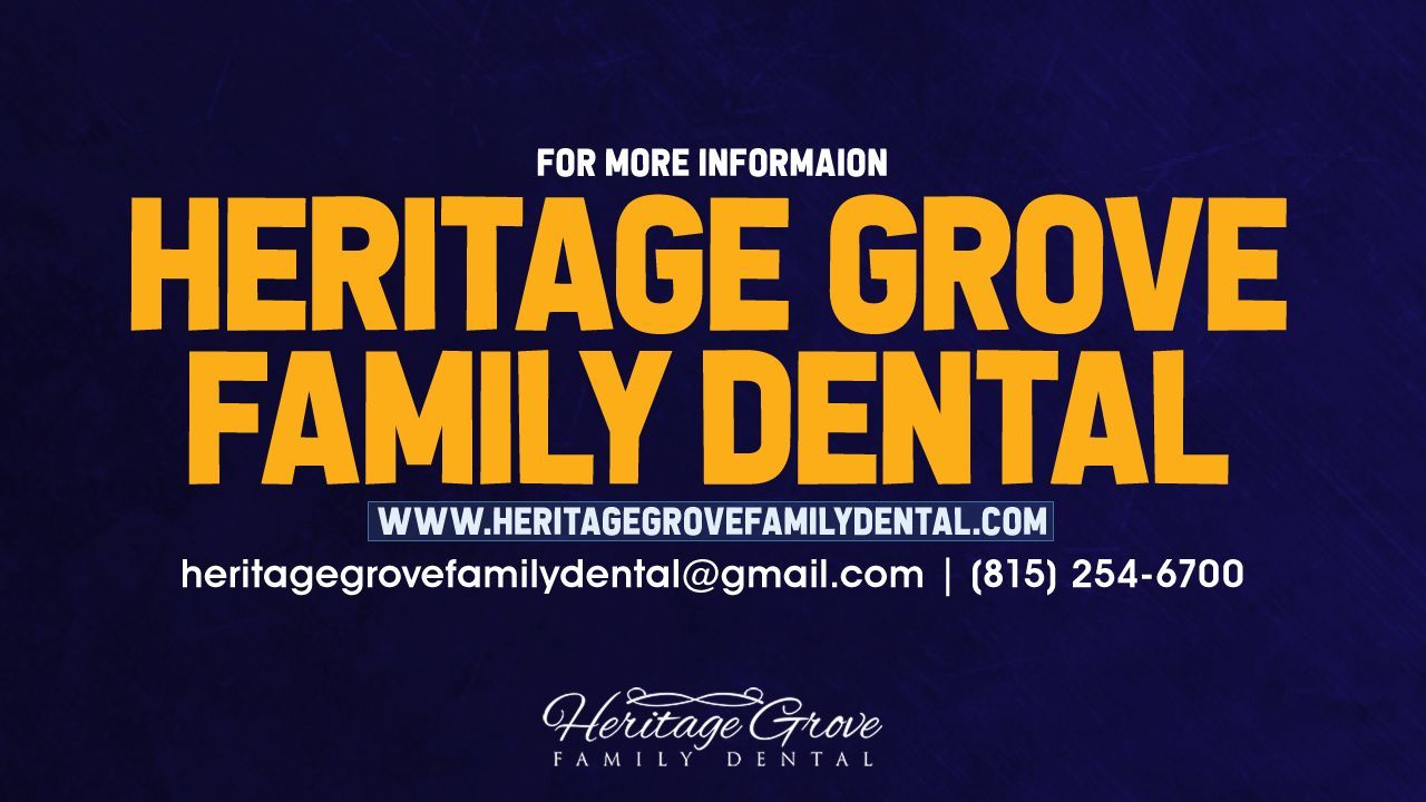 for more informaion Heritage Grove Family Dental   | (815)
